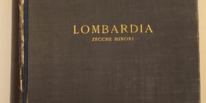 Corpus Nummorum Italicorum, Vol. IV: Lombardia - Zecche minori.